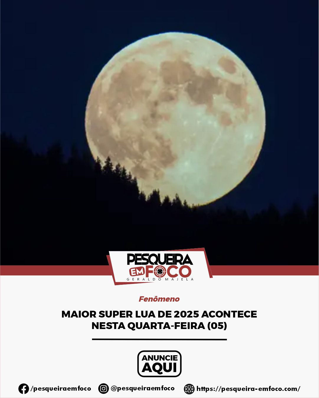 MAIOR SUPER LUA DE 2025 ACONTECE NESTA QUARTA-FEIRA (05) – Pesqueira em ...